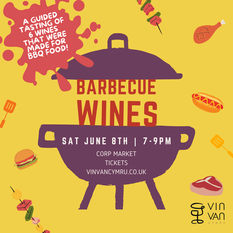 A Guided Tasting of Wines Made for BBQs - Saturday June 8th