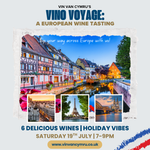 Vino Voyage: A European Wine Journey - Saturday 19th July