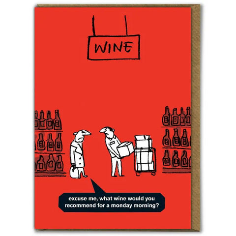 Monday Wine Greeting Card